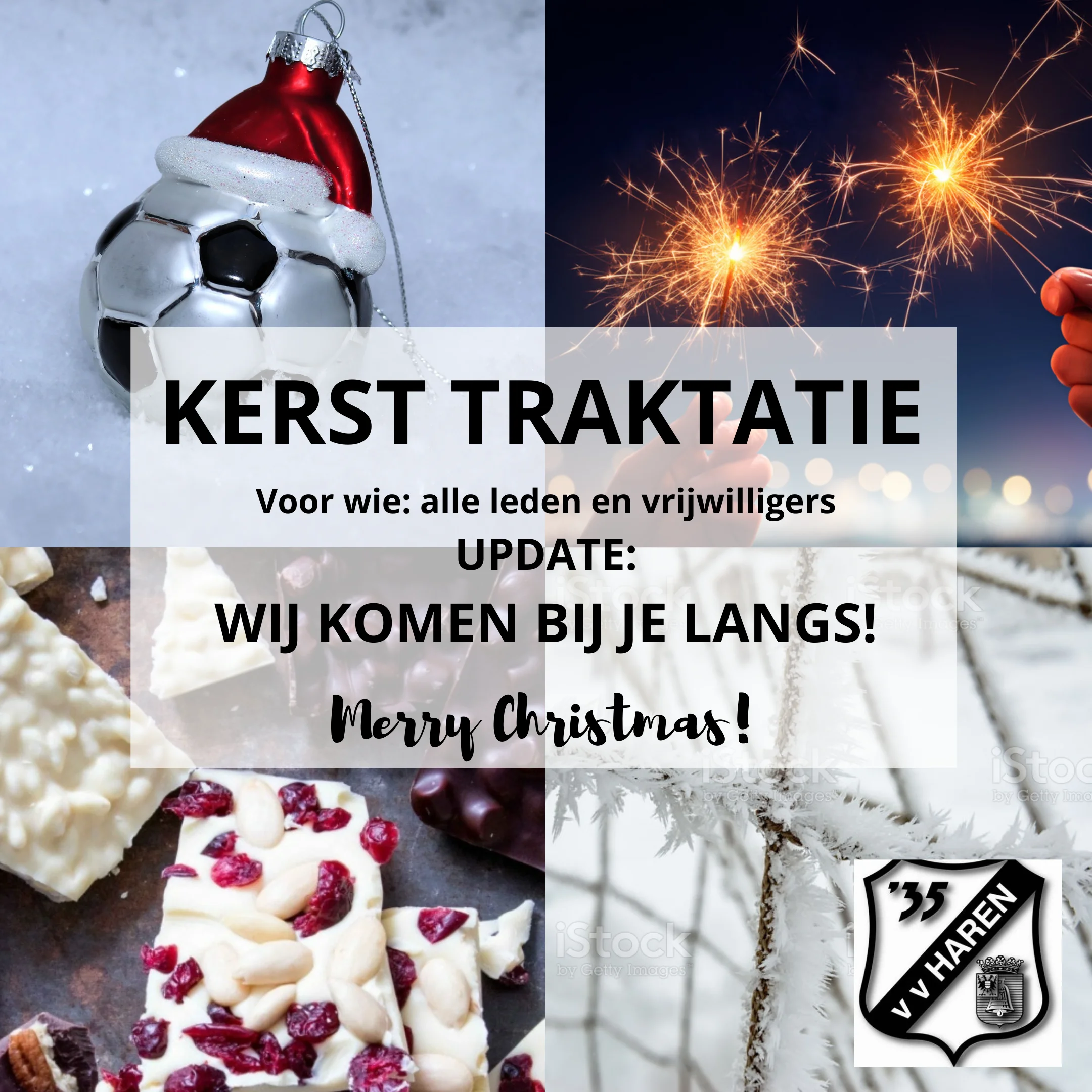 Kerst traktatie VV Haren – update
