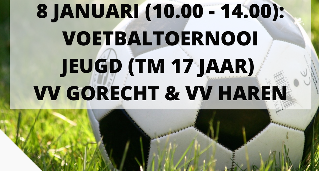 voetbaltornooi 8 januari – VV Haren
