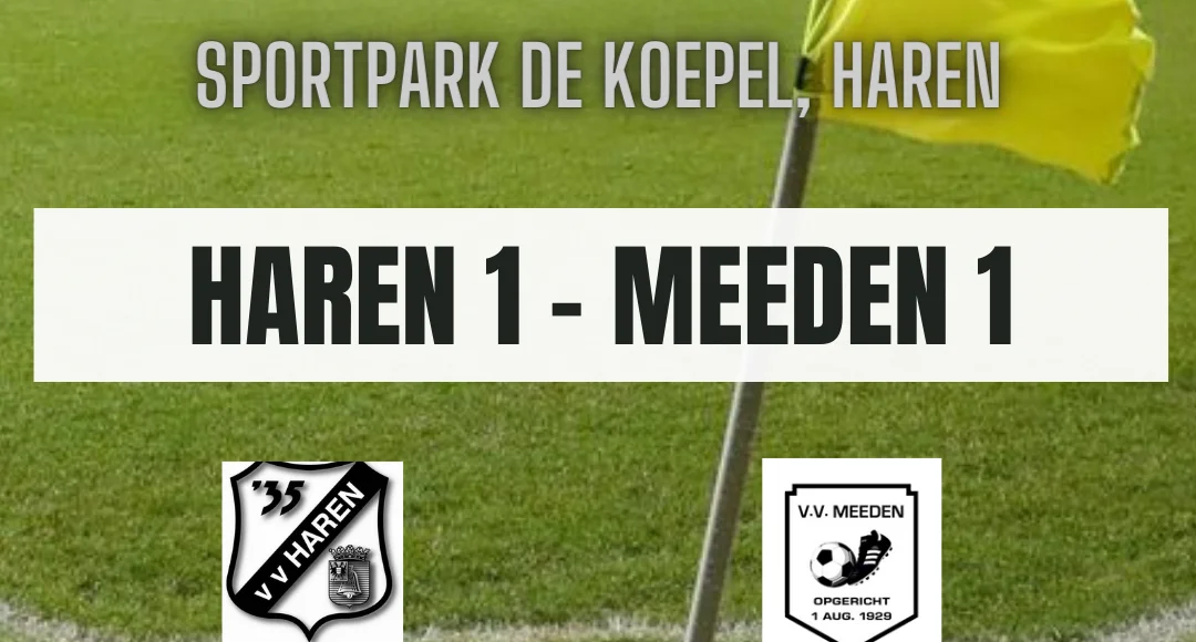 Vooraankondiging Haren 1 – Meeden 1